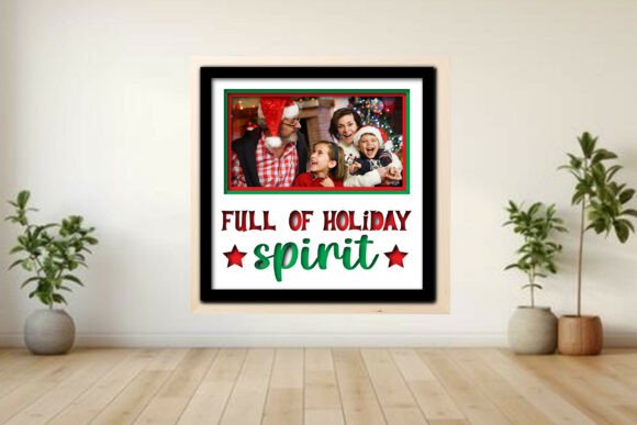 Full of Holiday -- Photo Frame Shadow Graphics