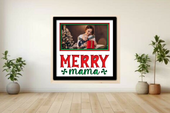 Merry Mama Photo Frame Shadow Graphics for Crafts